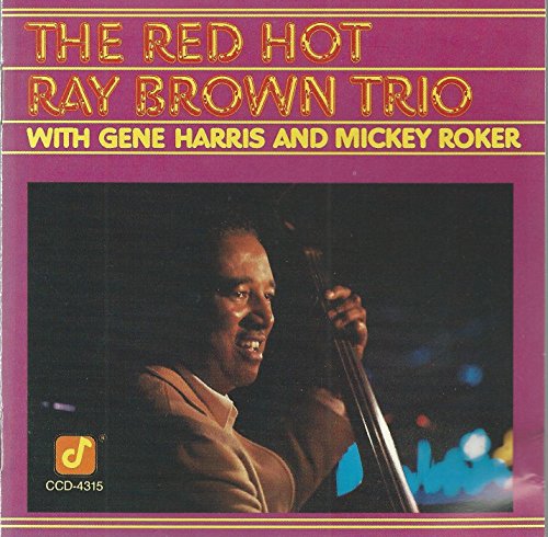 BROWN, RAY TRIO  - RED HOT RAY BROWN TRIO