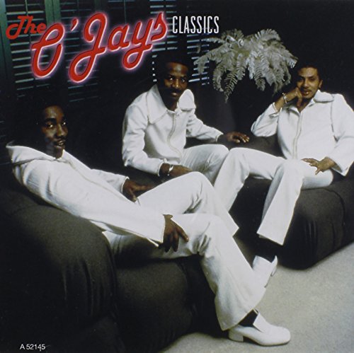 O'JAYS  - CLASSICS