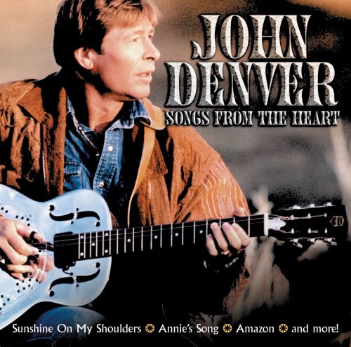 DENVER, JOHN - SONGS FROM THE HEART