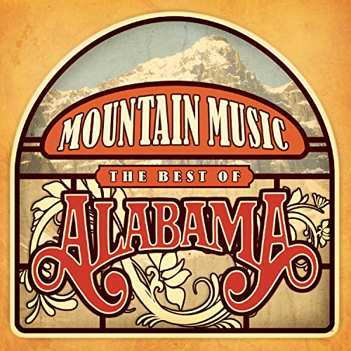 ALABAMA - MOUNTAIN MUSIC BEST OF