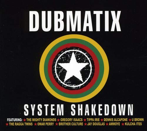 DUBMATIX - SYSTEM SHAKEDOWN