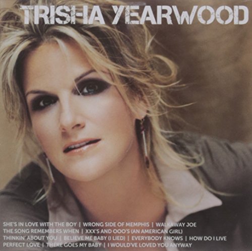 TRISHA YEARWOOD - ICON: TRISHA YEARWOOD