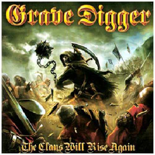 GRAVE DIGGER - THE CLANS WILL RISE AGAIN