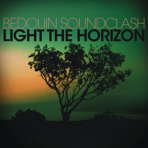 BEDOUIN SOUNDCLASH  - LIGHT THE HORIZON