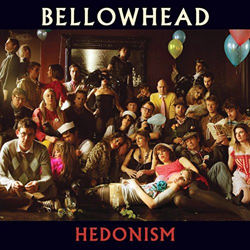 BELLOWHEAD  - BELLOWHEAD: HEDONISM