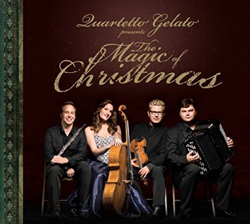 QUARTETTO GELATO - MAGIC OF CHRISTMAS