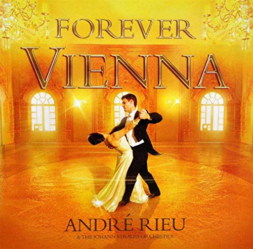 RIEU, ANDRE - FOREVER VIENNA