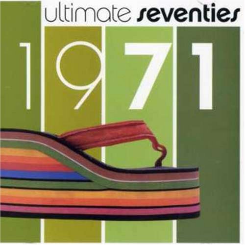 VARIOUS  - ULTIMATE SEVENTIES 1971