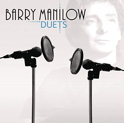 MANILOW, BARRY  - DUETS