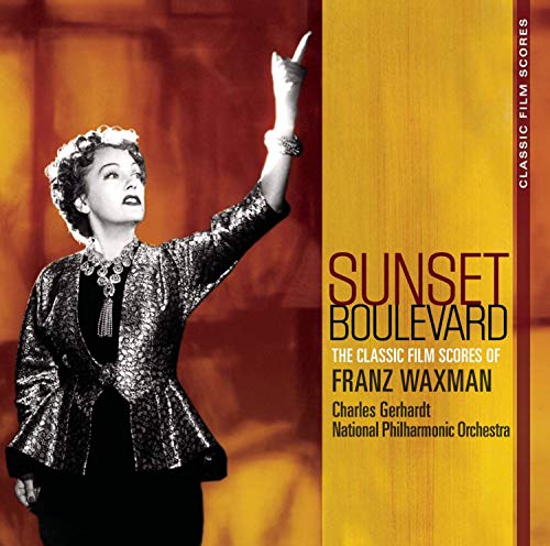 GERHARDT, C.  - SUNSET BOULEVARD: CLASSIC FILM SCORE