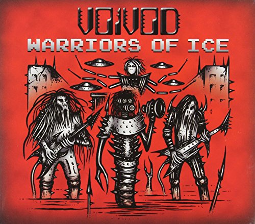 VOIVOD  - WARRIORS OF ICE