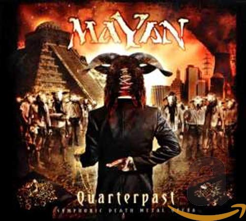 MAYAN - QUARTERPAST