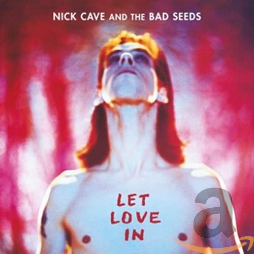 CAVE, NICK & THE BAD SEEDS  - LET LOVE IN (W/DVD)