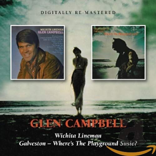 CAMPBELL, GLEN  - WICHITA LINEMAN/GALVESTON