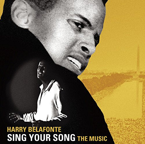 BELAFONTE, HARRY - SING YOUR SONG: THE MUSIC