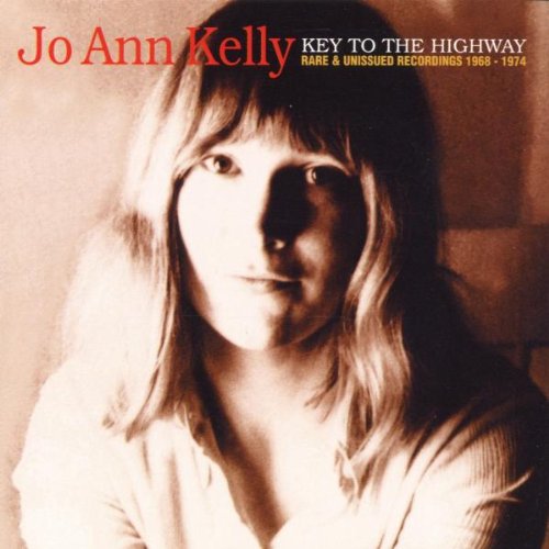 KELLY, JO ANN - V1 1963-1974 KEY TO THE HIGHW