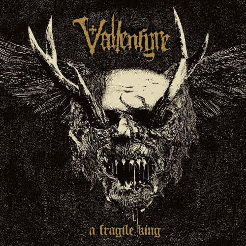 VALLENFYRE - A FRAGILE KING