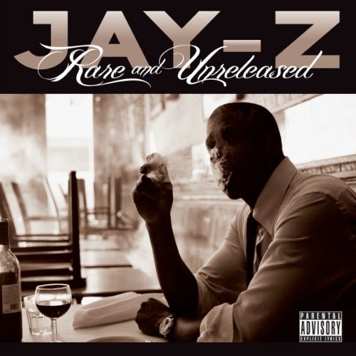 JAY-Z  - RARE & UNRELEASED