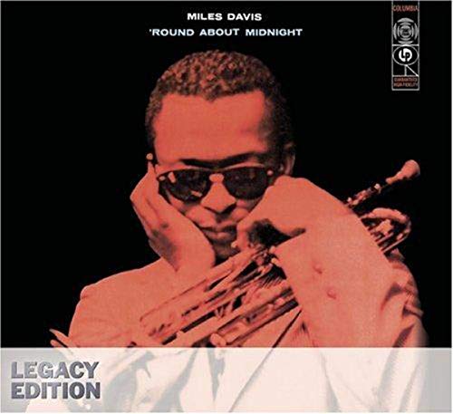 MILES DAVIS - 'ROUND ABOUT MIDNIGHT-LEGACY EDITION