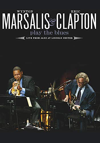 MARSALIS, WYNTON & ERIC CLAPTON  - PLAY THE BLUES: LIVE