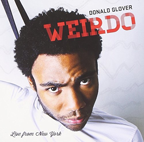 GLOVER, DONALD - WEIRDO