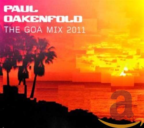 PAUL OAKENFOLD - THE GOA MIX 2011