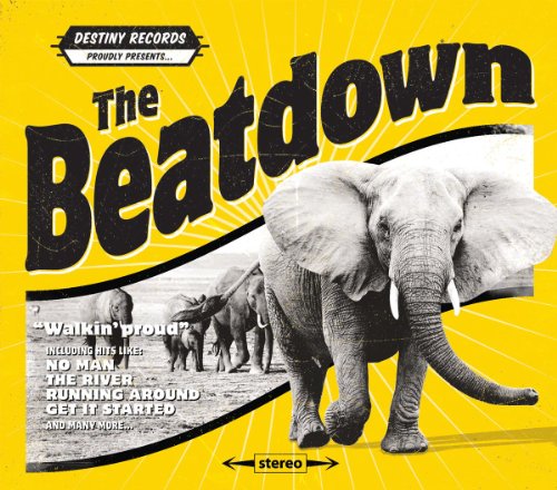 THE BEATDOWN - WALKIN' PROUD