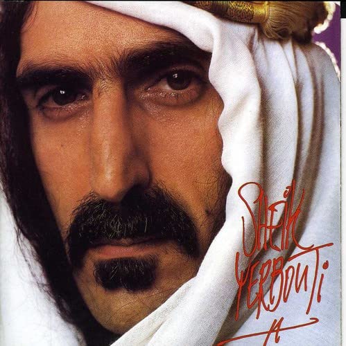 ZAPPA, FRANK  - SHEIK YERBOUTI (2012 ZAPPA RECORDS)(REMA