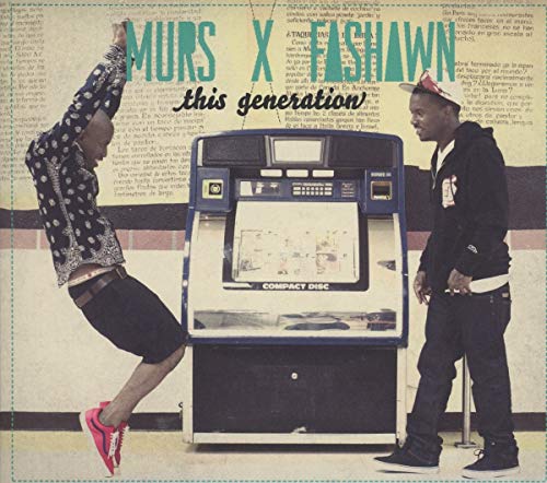 MURS & FASHAWN - MURS & FASHAWN - THIS GENERATION