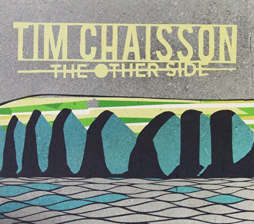 CHAISSON, TIM - OTHER SIDE