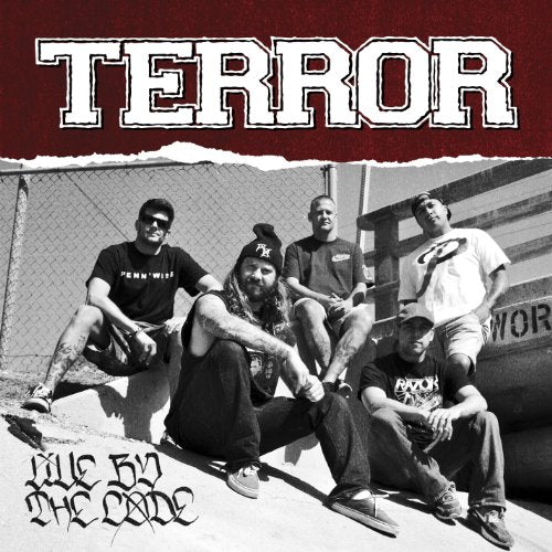 TERROR  - LIVE BY THE CODE