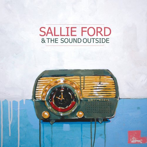 FORD, SALLIE & THE SOUND OUTSIDE  - UNTAMED BEAST