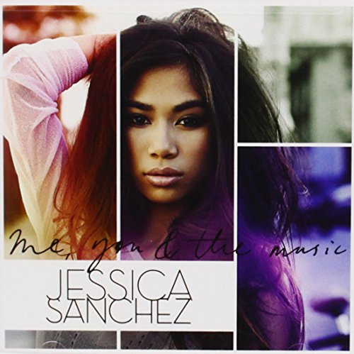 SANCHEZ, JESSICA - ME YOU & THE MUSIC