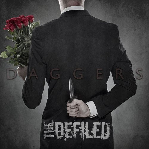 DEFILED, THE - DAGGER