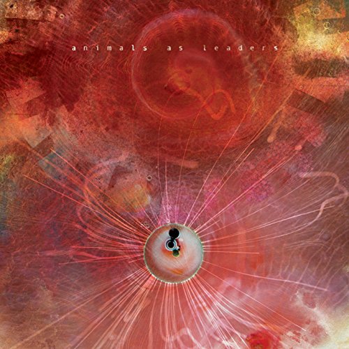 ANIMALS AS LEADERS - THE JOY OF MOTION