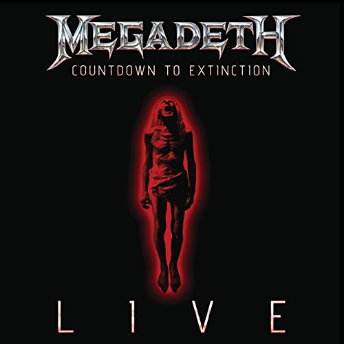 MEGADETH - COUNTDOWN TO EXTINCTION: LIVE