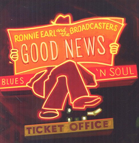 RONNIE EARL AND THE BROADCASTERS - GOOD NEWS