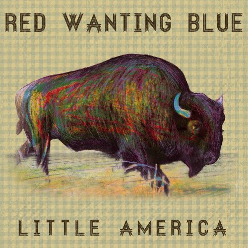 RED WANTING BLUE - LITTLE AMERICA