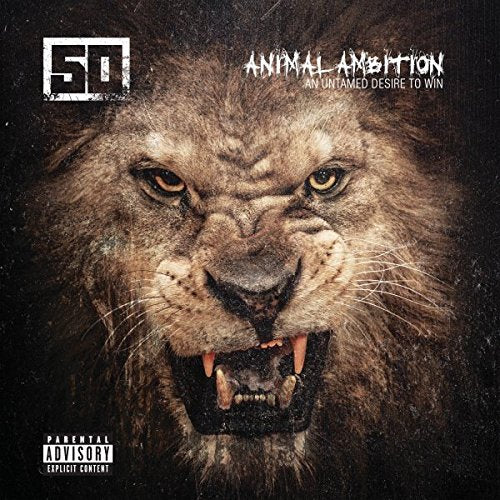 50 CENT - ANIMAL AMBITION: AN UNTAMED DESIRE TO WIN (DELUXE)