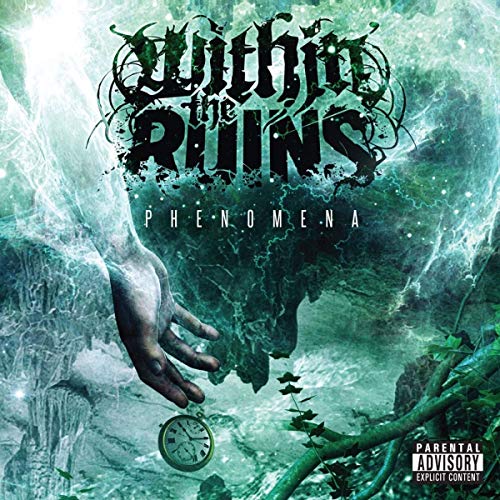 WITHIN THE RUINS - PHENOMENA