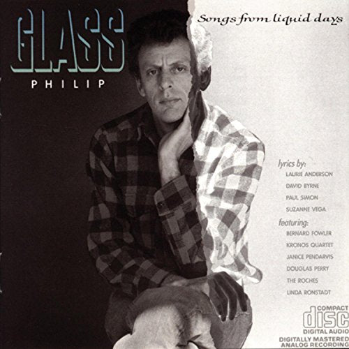 GLASS, PHILIP  - SONGS FROM LIQUID DAYS