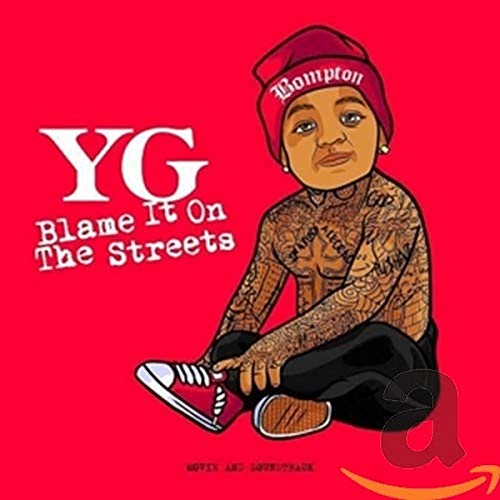 YG - BLAME IT ON THE STREETS (CD + DVD)