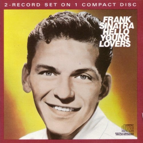 SINATRA, FRANK - HELLO YOUNG LOVERS