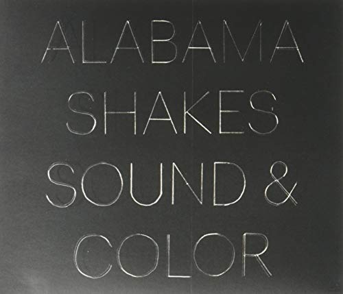 ALABAMA SHAKES - SOUND & COLOR