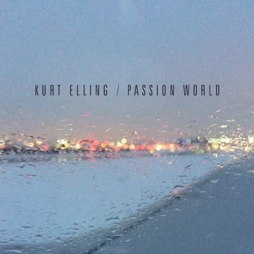 ELLING, KURT  - PASSION WORLD