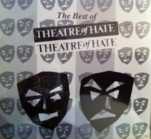 THEATRE OF HATE  - BEST OF: SINGLES COLLECTION