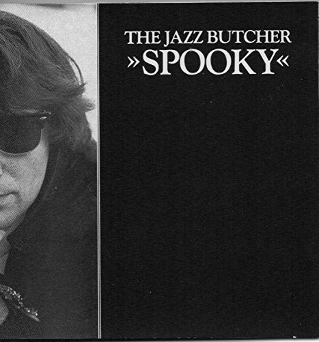 JAZZ BUTCHER  - SPOOKY