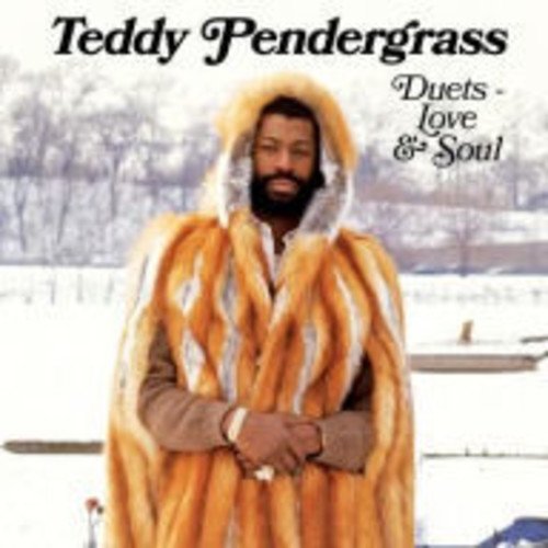 TEDDY PENDERGRASS - DUETS - LOVE & SOUL