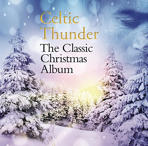 CELTIC THUNDER  - CLASSIC CHRISTMAS ALBUM