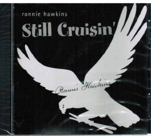 HAWKINS, RONNIE  - STILL CRUSIN'